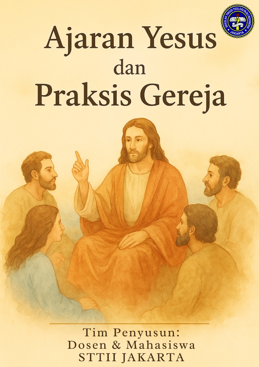 AJARAN YESUS DAN PRAKSIS GEREJA